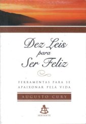 book Dez leis para ser feliz: ferramentas para se apaixonar pela vida