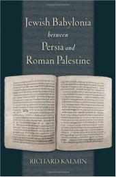 book Jewish Babylonia between Persia and Roman Palestine