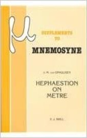 book Hephaestion on Metre: A Translation and Commentary