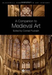 book A Companion to Medieval Art: Romanesque and Gothic in Northern Europe