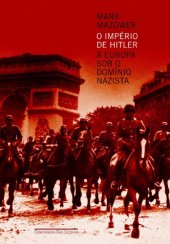 book O império de Hitler: a Europa sob o domínio nazista