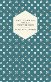 book Magic, Science and Religion and Other Essays