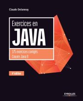 book Exercices en Java: 175 exercices corrigés Couvre Java 8