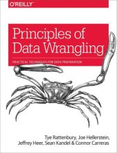 book Principles of data wrangling: practical techniques for data preparation