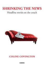 book Shrinking the News: Headline Stories on the Couch