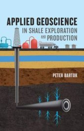 book Applied Geoscience in Shale Exploration & Production