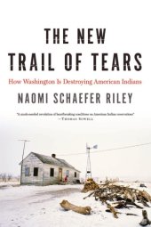 book The New Trail of Tears: How Washington Is Destroying American Indians