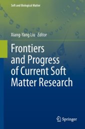 book Frontiers and Progress of Current Soft Matter Research