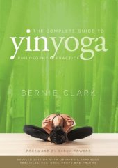 book The Complete Guide to Yin Yoga