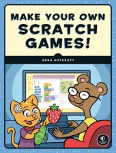 book Make your own Scratch games!