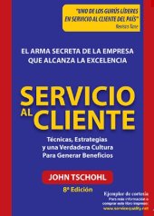 book Servicio al cliente : el arma secreta de la empresa que alcanza la excelencia