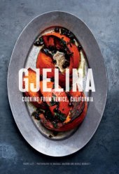 book Gjelina: California cooking from Venice Beach