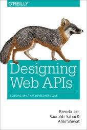 book Designing Web APIs Building APIs that developers love