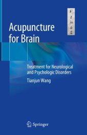 book Acupuncture for Brain: Treatment for Neurological and Psychologic Disorders