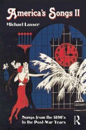 book America's Songs II: Songs from the 1890s to the Post-War Years