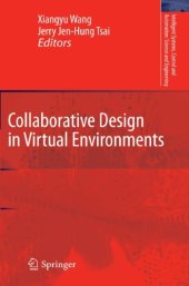 book Collaborative Design in Virtual Environments (Intelligent Systems, Control and Automation: Science and Engineering)