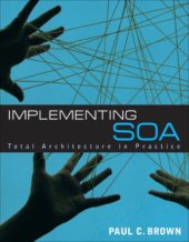 book Implementing SOA: total architecture in practice