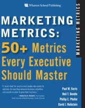 book Marketing metrics: 50+ metrics every executive should master