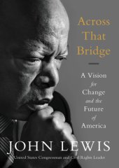 book Across that bridge: a vision for change and the future of America