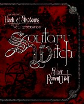 book Solitary witch: the ultimate book of shadows for the new generation