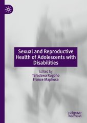 book Sexual and Reproductive Health of Adolescents with Disabilities