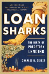 book Loan sharks: the birth of predatory lending