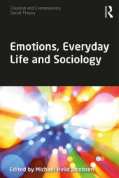 book Emotions, Everyday Life and Sociology