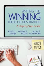 book Writing the winning thesis or dissertation: a step-by-step guide