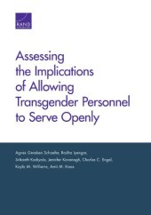 book Assessing the Implications of Allowing Transgender Personnel to Serve Openly