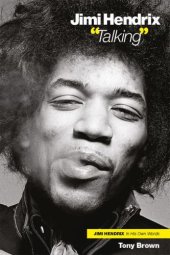 book Jimi Hendrix ''talking'': Jimi Hendrix in his own words