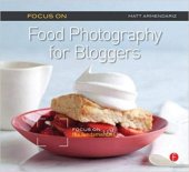 book Focus On Food Photography for Bloggers