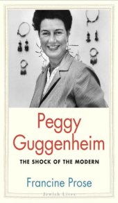 book Peggy Guggenheim: the shock of the modern