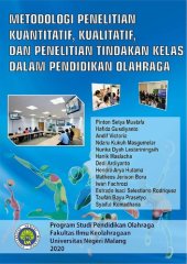 book Metodologi Penelitian Kuantitatif, Kualitatif, dan Penelitian Tindakan Kelas dalam Pendidikan Olahraga