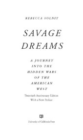 book Savage dreams: a journey into the hidden wars of the American West