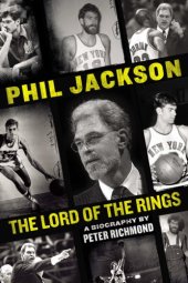 book Phil Jackson: lord of the rings