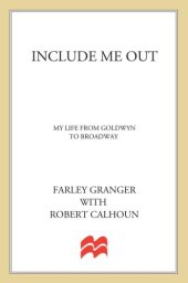 book Include me out: my life from Goldwyn to Broadway