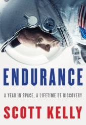 book Endurance: a year in space, a lifetime of discovery