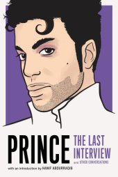 book Prince: the last interview and other conversations