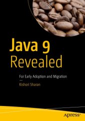 book Java 9 revealed: for early adoption and migration