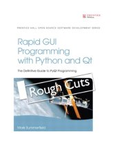 book Rapid GUI programming with Python and Qt the definitive guide to PyQt programming