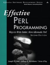 book Effective Perl programming: ways to write better, more idiomatic Perl