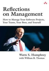 book Reflections on management how to manage your software projects, your teams, your boss, and yourself