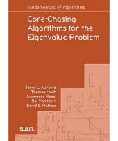 book Core-Chasing Algorithms for the Eigenvalue Problem