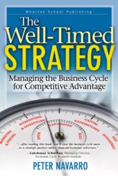 book A well-timed strategy managing the business cycle for competitive advantage