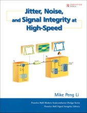 book Jitter, noise, and signal integrity at high- speed