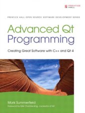 book Advanced QT programming: creating great software with C++ and QT 4