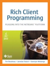 book Rich client programming: plugging into the NetBeans Platform