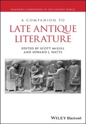 book A Companion to Late Antique Literature