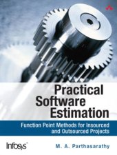 book Practical software estimation: function point methods for insourced and outsourced projects