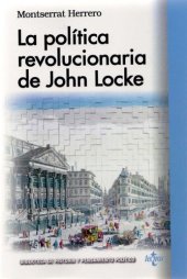 book La Politica Revolucionaria De John Locke